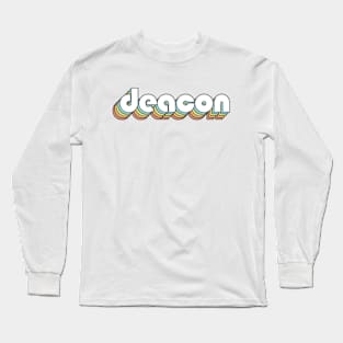 Deacon - Retro Rainbow Typography Faded Style Long Sleeve T-Shirt